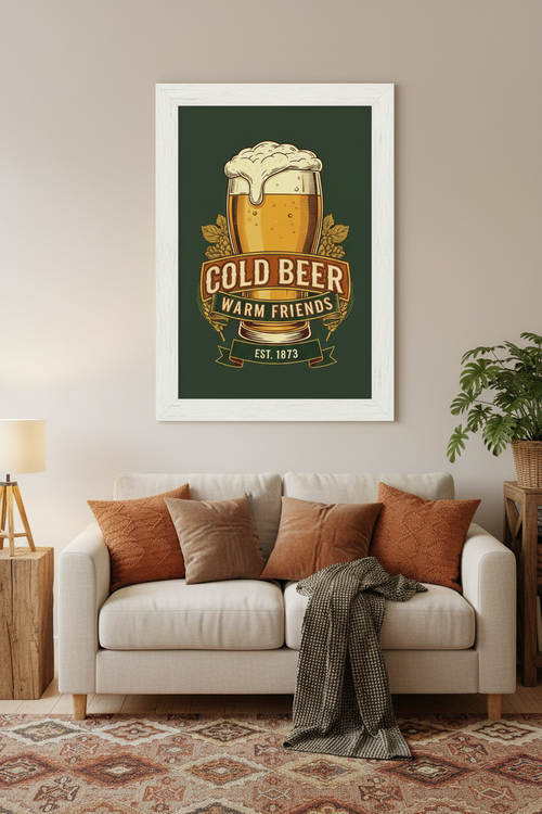 Cold Beer Warm Friends framed poster in living room