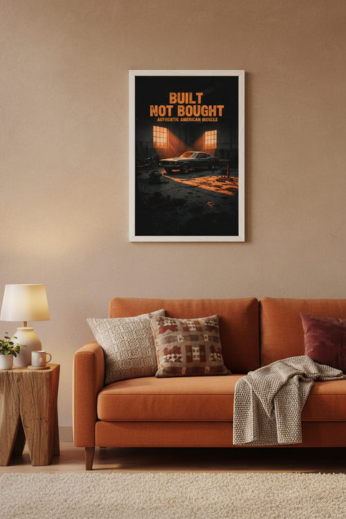 Built Not Bought framed poster in living room