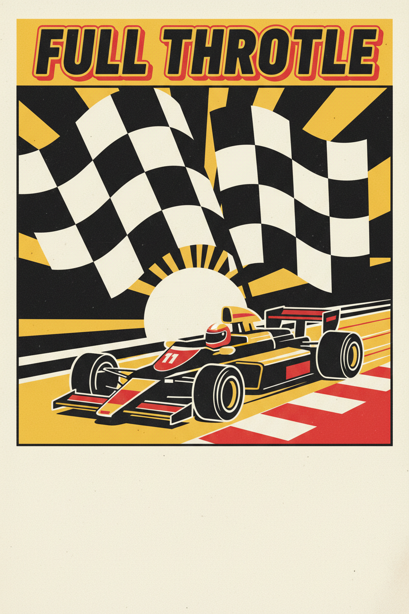 Full Throttle retro F1 racing poster